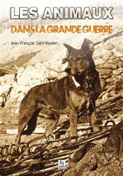 Animaux de la grandre guerre