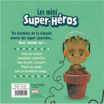 MARVEL - Les Mini Super-Héros - Les vacances de Groot