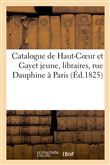 Catalogue de Haut-Coeur et Gayet jeune, libraires, rue Dauphine à Paris