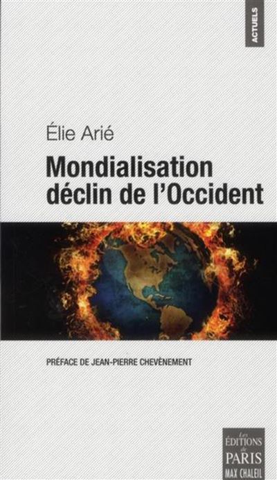 Mondialisation : le déclin de l'Occident