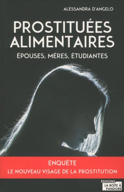 Prostituées par intérim : épouses, mères, étudiantes