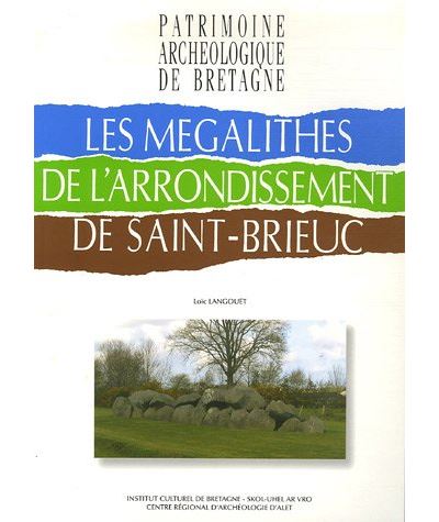 Les mégalithes de l'arrondissement de Saint-Brieuc