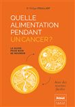 Quelle alimentation pendant un cancer