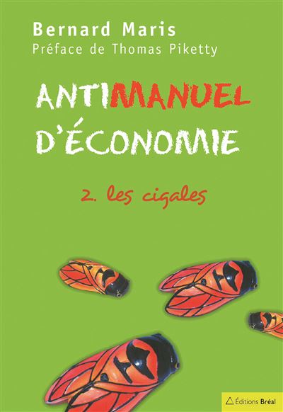 Antimanuel d'économie 2 - Bernard Maris - broché