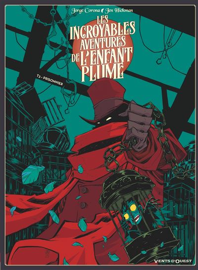 Les incroyables aventures de l'enfant plume