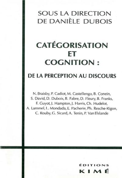 Categorisations et cognitions de la perception au discours