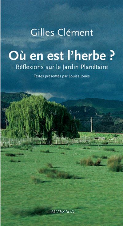 Réflexions planétaires, où en est l'herbe ?