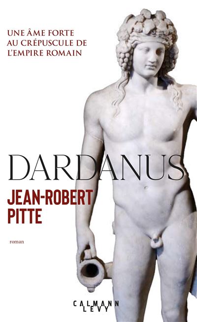 Dardanus - Jean-Robert Pitte - broché