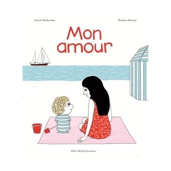 Mon Amour Broche Astrid Desbordes Pauline Martin Achat Livre Ou Ebook Fnac