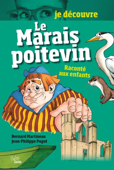 Le Marais Poitevin raconté aux enfants