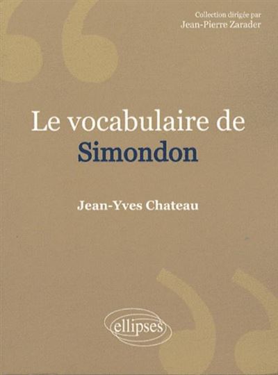 Le vocabulaire de Simondon