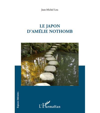 Le Japon d'Amélie Nothomb