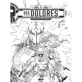 UCC Dolores - Tome 02 N&B