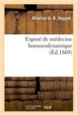 Exposé de médecine homoeodynamique basée sur la loi de similitude fonctionnelle