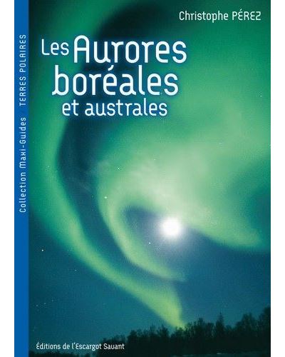 Aurores boreales - Christophe Pérez - broché