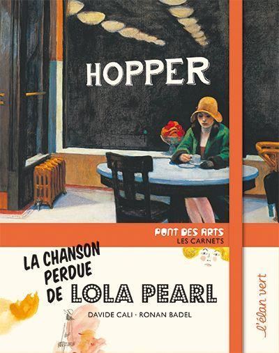 La chanson perdue de Lola Pearl Edward Hopper
