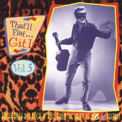 That ll flat git it vol 5