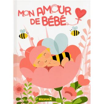 Mon Amour De Bebe Fille Tome 2 Cartonne Collectif Achat Livre Fnac