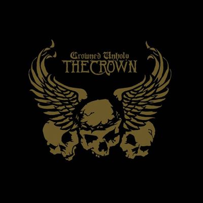 Crowned Unholy Inclus DVD bonus