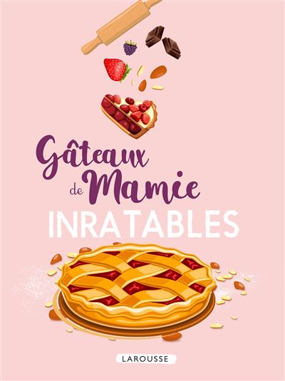 Gateaux De Mamie Inratables Broche Collectif Achat Livre Ou Ebook Fnac