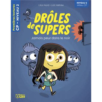 Jamais peur dans le noir, Niveau 2 Milieu CP