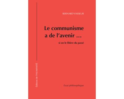 L'apport du PCF dans le modèle social à la française Le-communisme-a-de-l-avenir