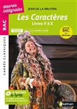 La Bruyère, Les Caractères - Livres V à X