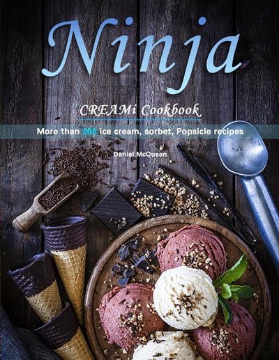 NINJA CREAMi COOKBOOK for beginners 2022 eBook by Laura Walton