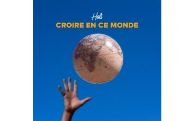 Croire en ce monde