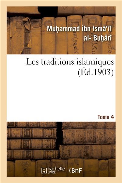 Les traditions islamiques