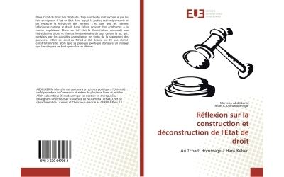 Reflexion sur la construction et deconstruction de l'etat de
