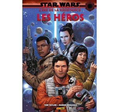 Star Wars - L'ère de la Résistance : les Héros