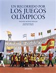 Un recorrido por los juegos olímpicos