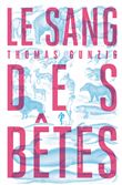 Le sang des betes