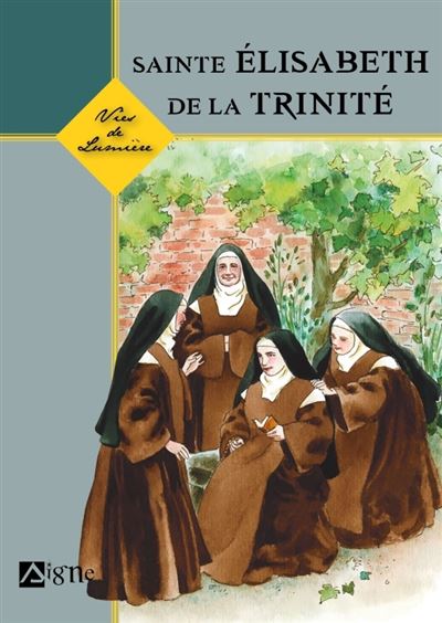 Vies De Lumière - Elisabeth De La Trinité -  Collectif - broché