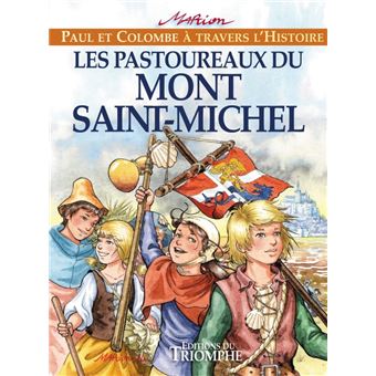 Les Pastoureaux du Mont Saint-Michel