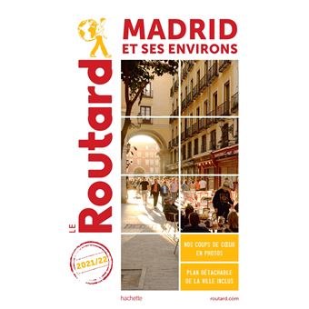 Guide du Routard Madrid et ses environs 2021/22