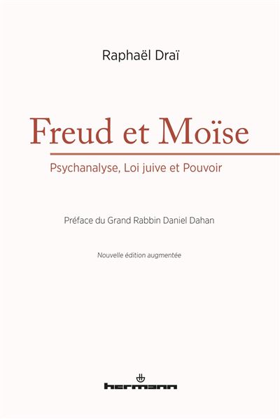 Freud et Moïse - Raphaël Draï - broché