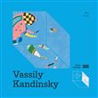 L'art en jeu Vassily Kandinsky   Bleu de ciel