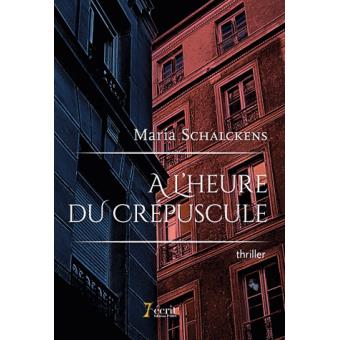 A l'heure du crépuscule