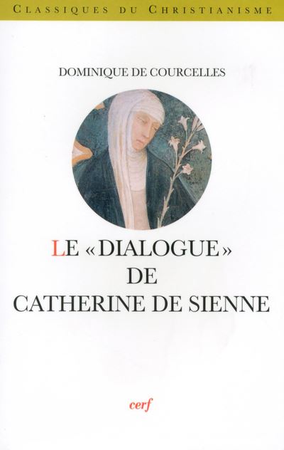 Le dialogue de catherine de sienne