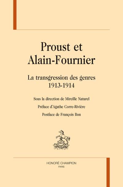 Proust et Alain Fournier