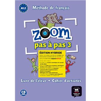 Zoom pas à pas 3 Éd. hybride Livre + Cahier + CD