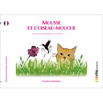 Mousse et l'oiseau-mouche