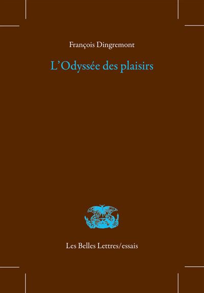 L'odyssee des plaisirs