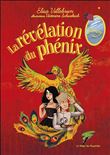 La révélation du phénix - Yamay Tome 3