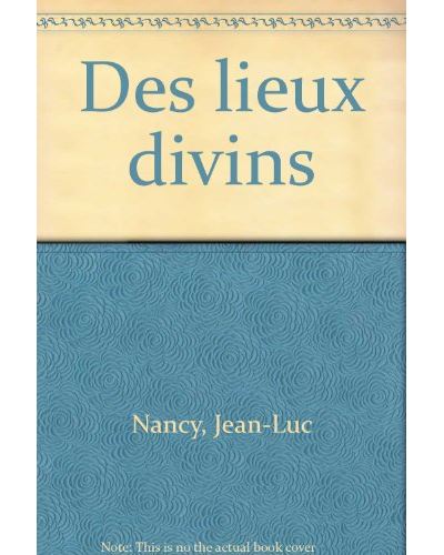 Des Lieux divins