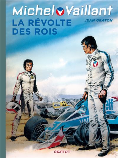Michel Vaillant - La révolte des rois - Jean Graton - relié