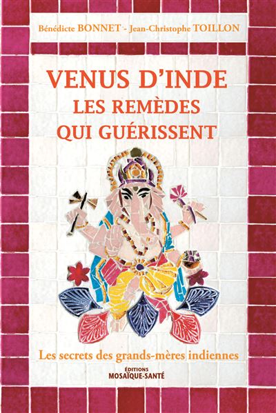 Venus d'Inde, les remèdes qui guérissent