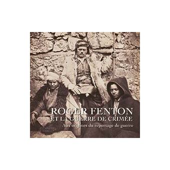 Roger Fenton et la guerre de Crimée